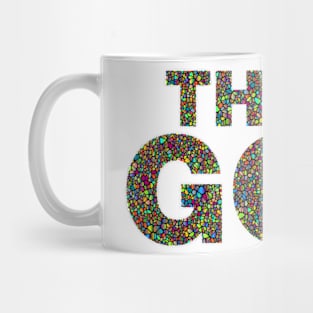 Think God 1 - Colourful prismatic design Mug